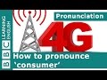 How to pronounce 'consumer'