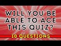 Will You Be Able To Ace This Mixed Knowledge Quiz (Trivia Quiz)