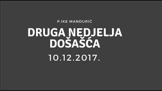 Druga nedjelja došašća -propovijed