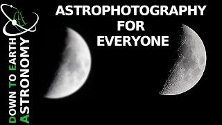 Astrophotography For Everyone | Lucky Imaging