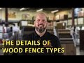 The Details of Wood Fence Types