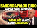 BOMBA! Bandeira de Melo EXPÔS TUDO sobre NOVO ESTÁDIO do Flamengo e REVELOU sobre volta ao Mengão!