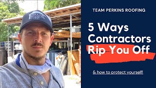 5 Ways Contractors Will RIP YOU OFF & How to Protect Yourself | Perkins Roofing Corp.