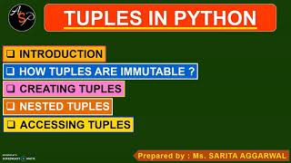 Tuple in Python | How Tuple is Immutable | Creating,Accessing a Tuple | Nested Tuples | Class 11