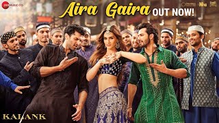 Aira Gaira - Kalank | Kriti, Varun and Aditya are here with another blockbuster song!