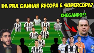 VEJA COMO ESTA O TIME DO BOTAFOGO PRA 2025 ATUALMENTE! DA PRA GANHAR A SUPER COPA DO BRASIL?