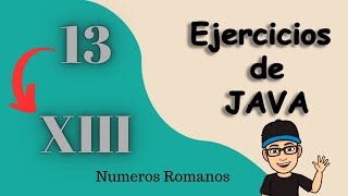 Aprende a convertir números arábigos a romanos en Java con este tutorial