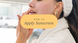 How to Apply SPF the Right Way!