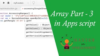 Array Part - 3, Array Methods in google apps script
