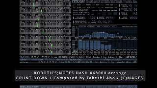 COUNTDOWN / ROBOTICS;NOTES DaSH X68000 arrange