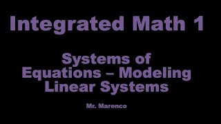 IM1 - Systems of Equations - Modeling Linear Systems