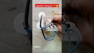 Capacitor charging VS 220 volts electricity  ? ⚡⚡⚡🤔🤔🤔❓❓ #viralvideo #shortvideo #trending