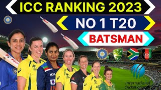 T20 Women Ranking 2023 | TOP 10 T20 No 1 Women Batsman 2023 | World No 1 T20 Womens Batsman 2023 |