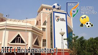 AIFF ( All India Football Federation ) | AIFF Headquarters | indian football