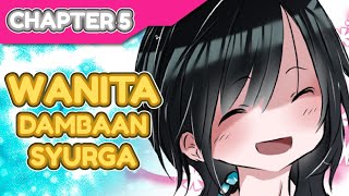 Jana Wada Zaza | Chapter 5: Wanita Dambaan Syurga