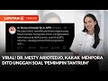 Viral Dr. Mesty Ariotedjo, Kakak Menpora Dito Unggah soal 'Pemimpin Tantrum' | Liputan 6