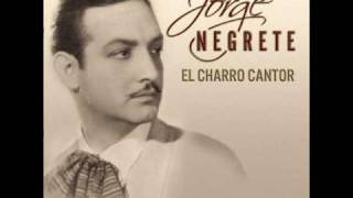 Jorge Negrete - Granada