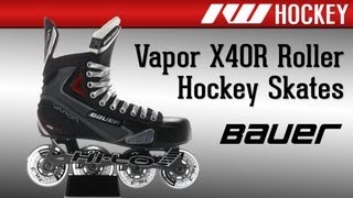 Bauer Vapor X40R Roller Hockey Skates Review