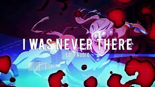 i was never there - the weeknd ft. gesaffelstein (speed up edit audio) #editaudio