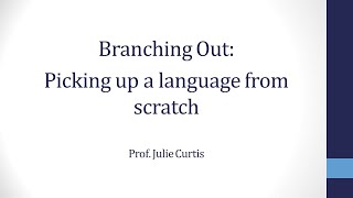 Branching Out: Picking up a modern language from scratch at Oxford University