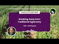 podcast short 10 breaking away from traditional agronomy with jeff kleypas