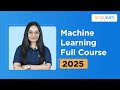 Machine Learning Full Course 2026 | Machine Learning Tutorial | Machine Learning | Simplilearn