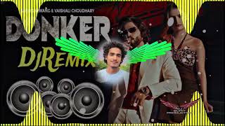 DONKER MASOOM SHARMA REMIX ( HARD BASS + DHOL ) DJ SUMIT PRODUCTION HISAR