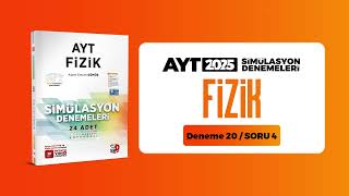 AYT 3D Fizik Simülasyon Denemeleri - Mücahit Akgün Deneme 20 Soru Çözümleri