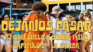 PJ Sin Suela x Young Miko - Déjanos Pasar [Official Video]
