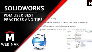 PDM User Best Practices - SOLIDWORKS PDM End User Training 9/11
