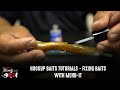 Hookup Baits Tutorials - Fixing Baits with Mend-It