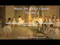 Grand Battement - Music for Ballet Classes Vol. 4 -  WHOLE TRACK