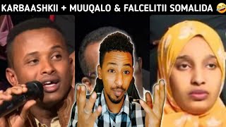 KARBAASH + MUUQAALO | QAABKII AY OGA FALCELIYEEN UMADA SOMALIYED ARINTI SODOHDA OO AAD ISO JIIDATAY