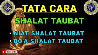 PANDUAN LENGKAP SHALAT TAUBAT | LANGKAH DAN DOA YANG BENAR• 𝘴𝘩𝘢𝘭𝘢𝘵, 𝘴𝘩𝘢𝘭𝘢𝘵 𝘴𝘶𝘯𝘯𝘢𝘩,𝘴𝘩𝘢𝘭𝘢𝘵 𝘵𝘢𝘶𝘣𝘢𝘵 #126