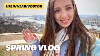 SPRING IN RUSSIA *things are different now...* vladivostok vlog