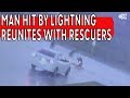 Man hit by lightning in Spring reunites with his rescuers