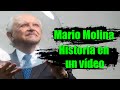 La historia en un vídeo de Mario Molina