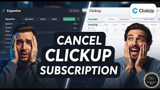 Cancel ClickUp Subscription [Quick Start]