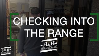 All You Need to Know About the Using the Shooting Range at H\u0026H