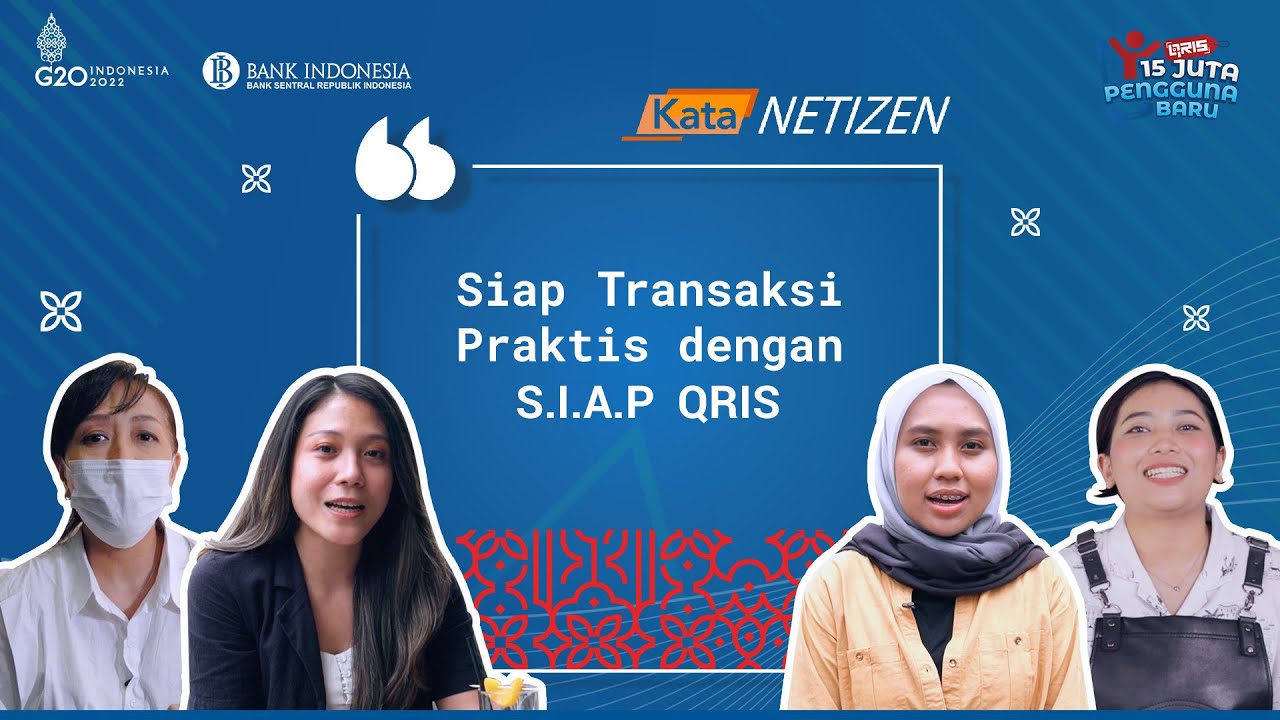 Siap Transaksi Praktis Dengan S.I.A.P QRIS - YouTube