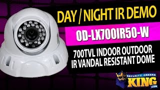 Day/Night Demo - OD-LX700IR50-W - 700TVL Indoor Outdoor IR Vandal Resistant Dome