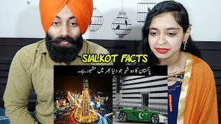 Indian Reaction on Amazing Facts about Sialkot | The World Famous City Of Pakistan