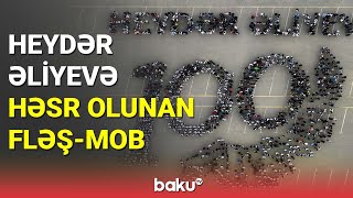 Ümummilli liderə həsr olunan fləş-mob