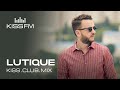 LUTIQUE – KISS.CLUB.MIX | KISS FM Podcast (Melodic Techno, Progressive House, Indie Dance DJ Mix)