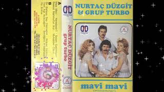 NURTAÇ DÜZGİT - GRUP TURBO - SİZE SELAM GETİRMİŞEM (1986)