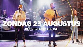 DoorBrekers Online | Zondag 23 Augustus