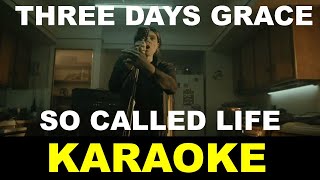Three Days Grace - So Called Life - Karaoke