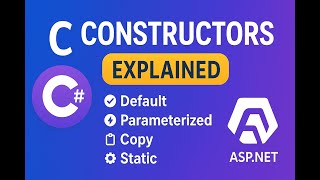 Constructors in C# | Default, Parameterized, Copy & Static Constructor Tutorial