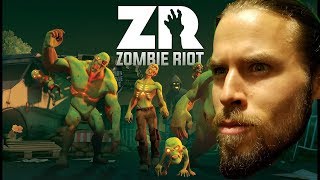 Zombie Riot VR Part 1: Zom-BE AGGRESSIVE