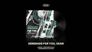 Serenade for you, dear - 칼렛KALET